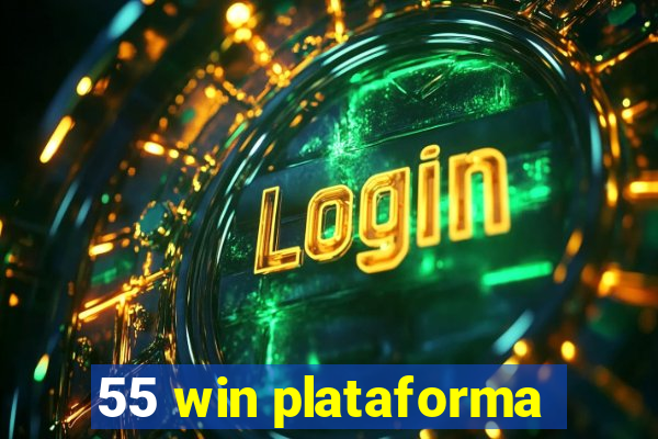 55 win plataforma